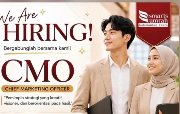Smarts Umrah Kaltara Buka Lowongan CMO, Fokus Cari Kandidat Ahli Strategi Marketing